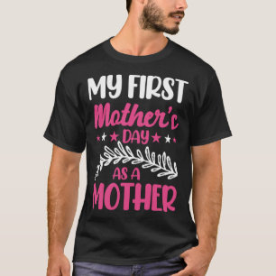 The Element Of Life Is Mother 43 T-Shirt