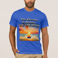 The Elevator Is Broken Recovery Slogan Sunrise