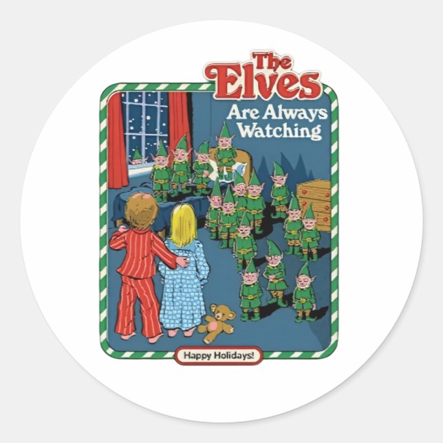 The Elves Are Always Watching Classic Round Sticker (Front)