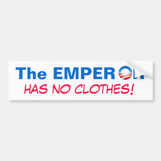 The Emperor Has No Clothes! Bumper Sticker (Front)