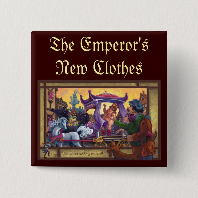 The Emperor’s New Clothes Art 15 Cm Square Badge (Front)