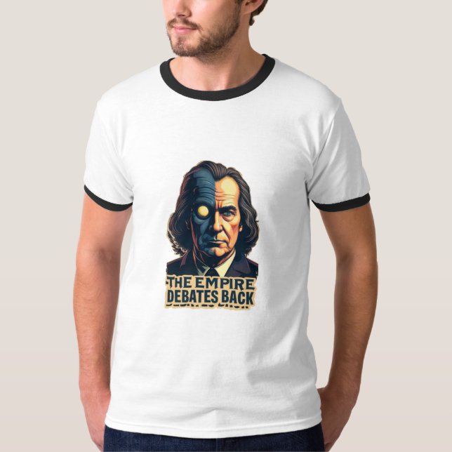 The Empire Debates Back T-Shirt (Front)