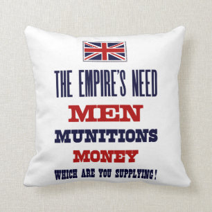 The Empire's Need ~ Men, Munitions and Money Cushion