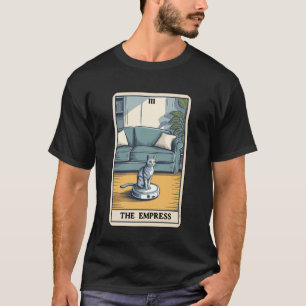 The Empress Robot Vacuum Cleaner Cat Funny Tarot C T-Shirt