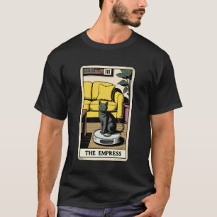 The Empress Robot Vacuum Cleaner Cat Funny Tarot C T-Shirt