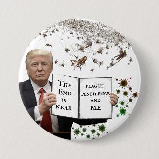 The End is Near 7.5 Cm Round Badge