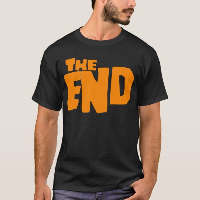 The end nightmare  T-Shirt (Front)