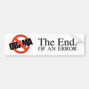 THE END OF AN ERROR BUMPER STICKER