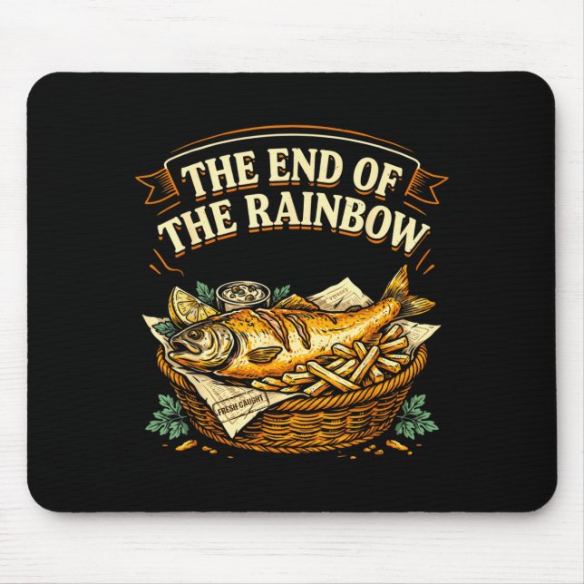The end of the rainbow funny fish and chips mouse mat (Front)