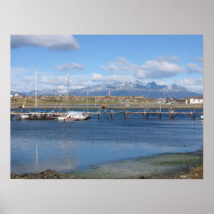 The End of the World, Ushuaia, Argentina Poster
