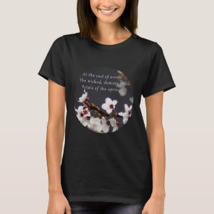The End - Original Photo Haiku for Poetry Lovers T-Shirt