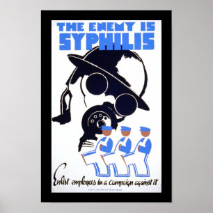 The Enemy is Syphilis Poster