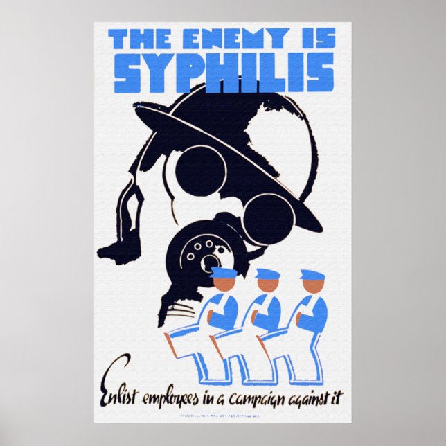 The Enemy is Syphilis Poster (Front)