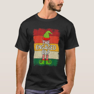 The Engaged Elf Matching Group Christmas Party Paj T-Shirt