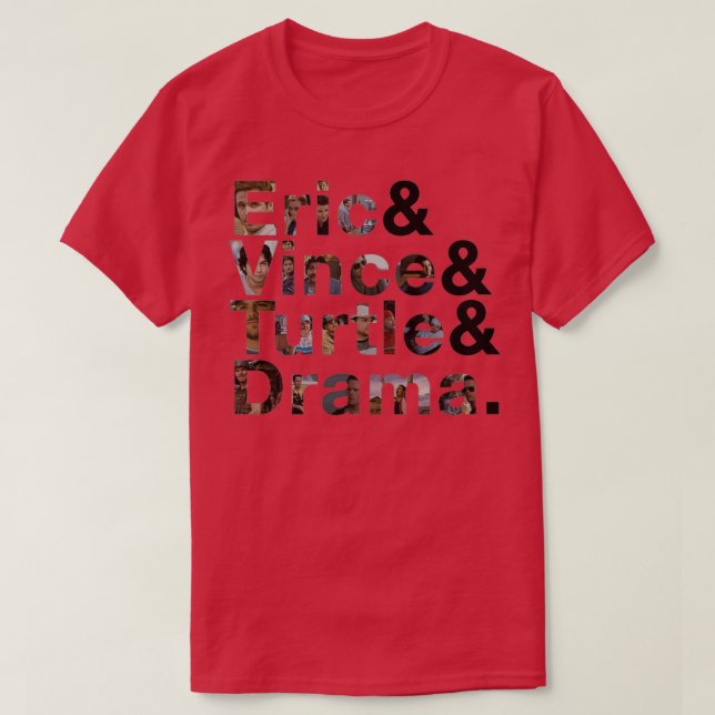 The Entourage Fab T-Shirt (Design Front)