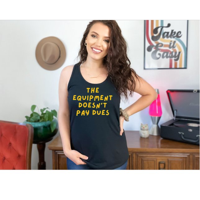 The equipment doesn't pay dues Tri-Blend shirt (Creator Uploaded)