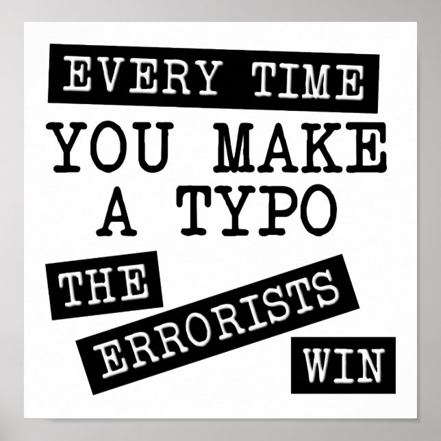 The Errorists Win Funny Poster (Front)