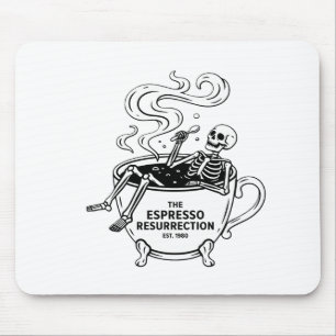 The Espresso Resurrection Funny Skeleton Coffee Mouse Mat