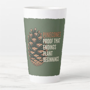  The Evergreen Promise - Pine cone design Latte Mug