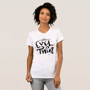 The Evil Twin T-Shirt