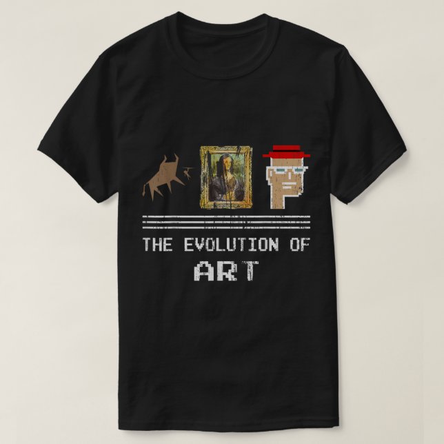 The Evolution of Art Funny NFT Design T-Shirt (Design Front)