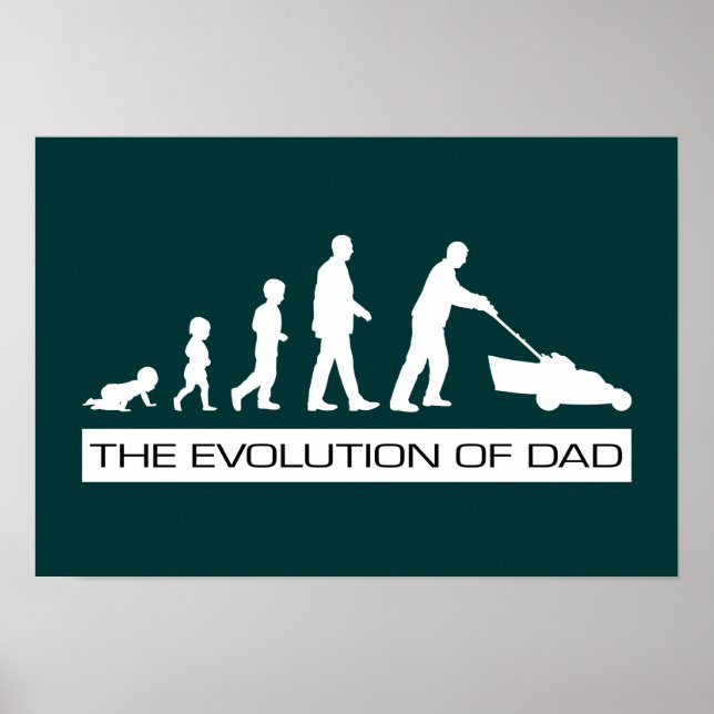 The Evolution of Dad Poster (Front)
