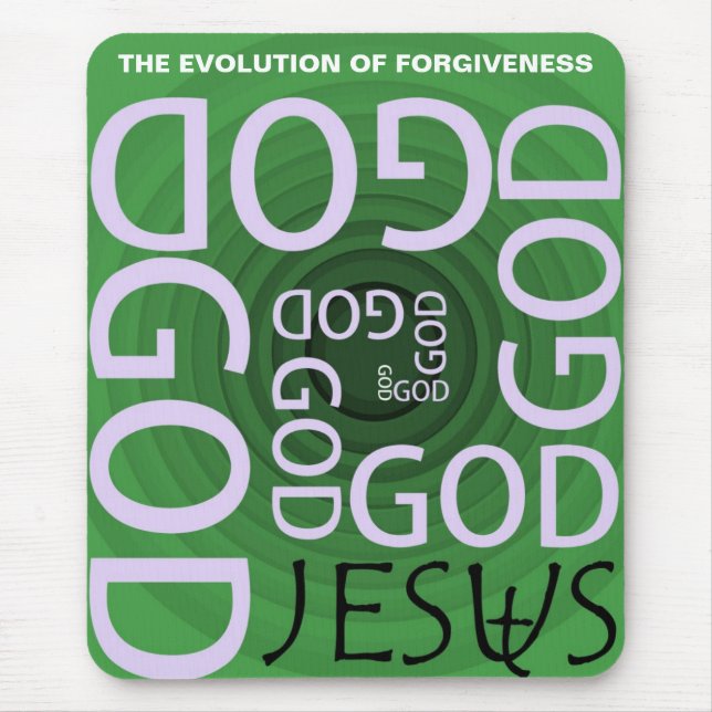 THE EVOLUTION OF FORGIVENESS MOUSE MAT (Front)