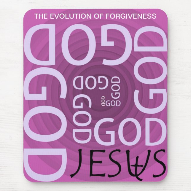 THE EVOLUTION OF FORGIVENESS MOUSE MAT (Front)