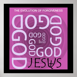 THE EVOLUTION OF FORGIVENESS POSTER