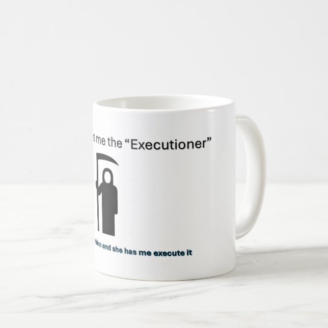 The Executioner mug (Front Right)