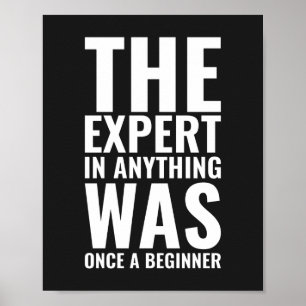 The Expert In Anything   Motivational Poster