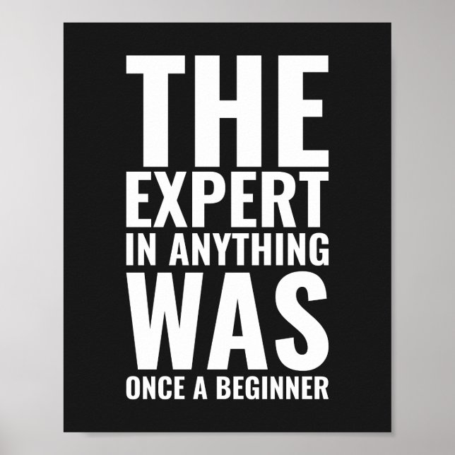 The Expert In Anything | Motivational Poster (Front)