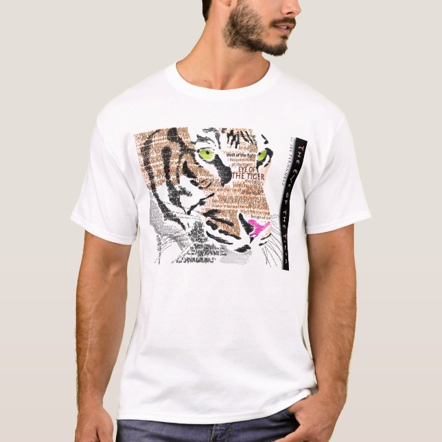 The Eye of the Tiger T-Shirt (Front)