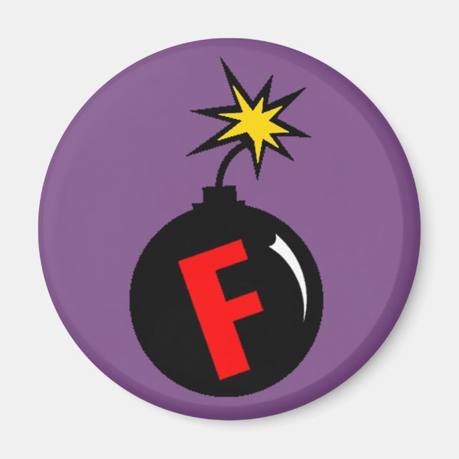 the f-bomb magnet (Front)