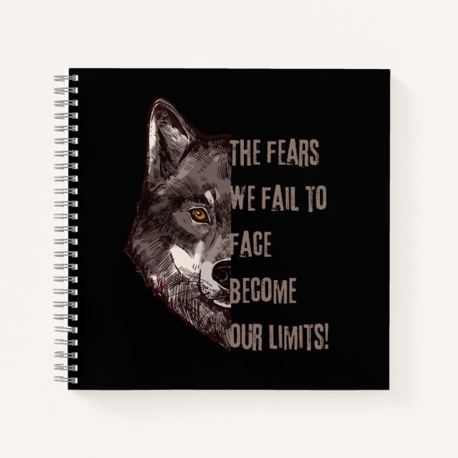 The fairs we fail to face become our limits notebook (Front)