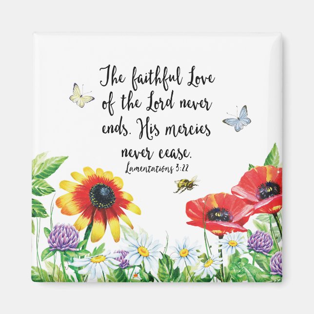 The Faithful Love of the Lord Never Ends Magnet (Front)