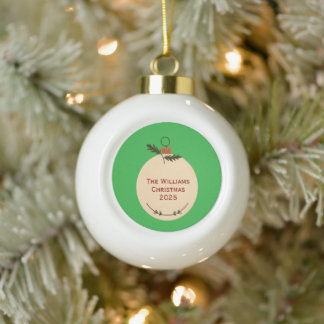The Family Name Christmas 2025 Elegant Script  Ceramic Ball Christmas Ornament