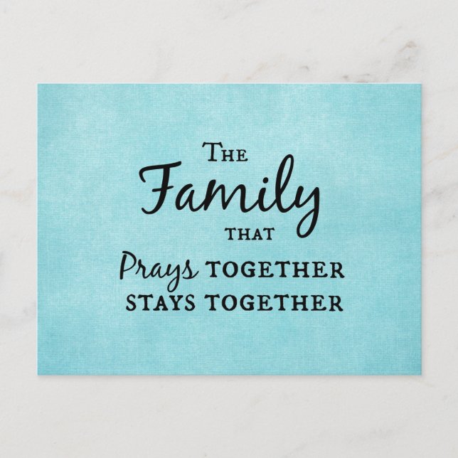 The family that prays together, stays together postcard (Front)