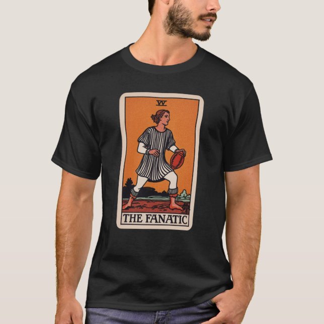 The Fanatic Fantasy Football Tarot Card Football T-Shirt (Front)