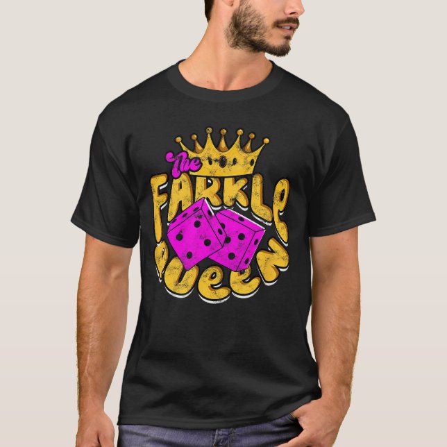 The Farkle Queen Gaming family T-Shirt (Front)