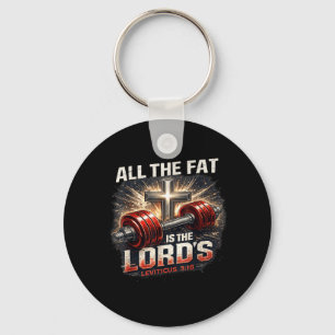 The Fat is Lords Gym Christian Workout Dumbbell Key Ring