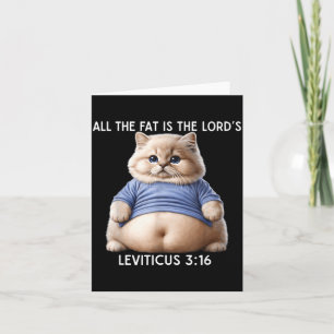 The Fat is The Lords Leviticus 3_16 Vintage Cat Card