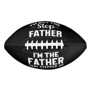 The Father that stepped up American Football