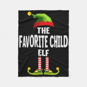 The Favorite Child Elf Pajama Christmas Matching F Fleece Blanket