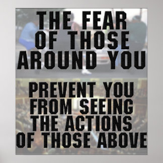 The Fear of Those Around You Poster