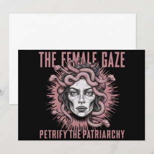 The Female Gaze Petrify The Patriarchy Medusa Invitation