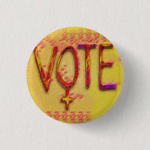 The Feminist Vote by Aleta 3 Cm Round Badge
