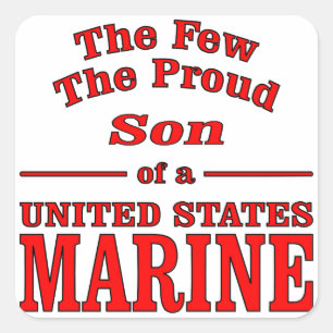 The Few The Proud Son Of A United States Marine Square Sticker