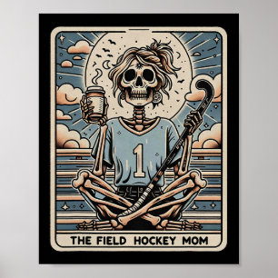The Field Hockey Mom Tarrot Card  Poster