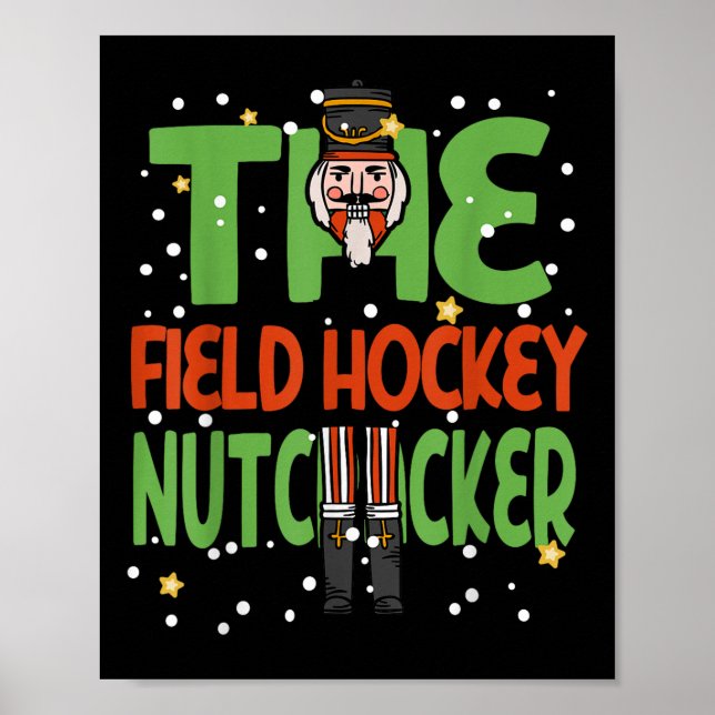 The Field Hockey Nutcracker Funny Christmas Pajama Poster (Front)